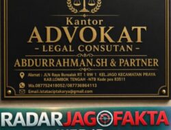 KANTOR ADVOKAT LEGAL CONSULTANT ABDURRAHMAN, SH & PARTNER RESMI BEROPERASI DI LOMBOK TENGAH